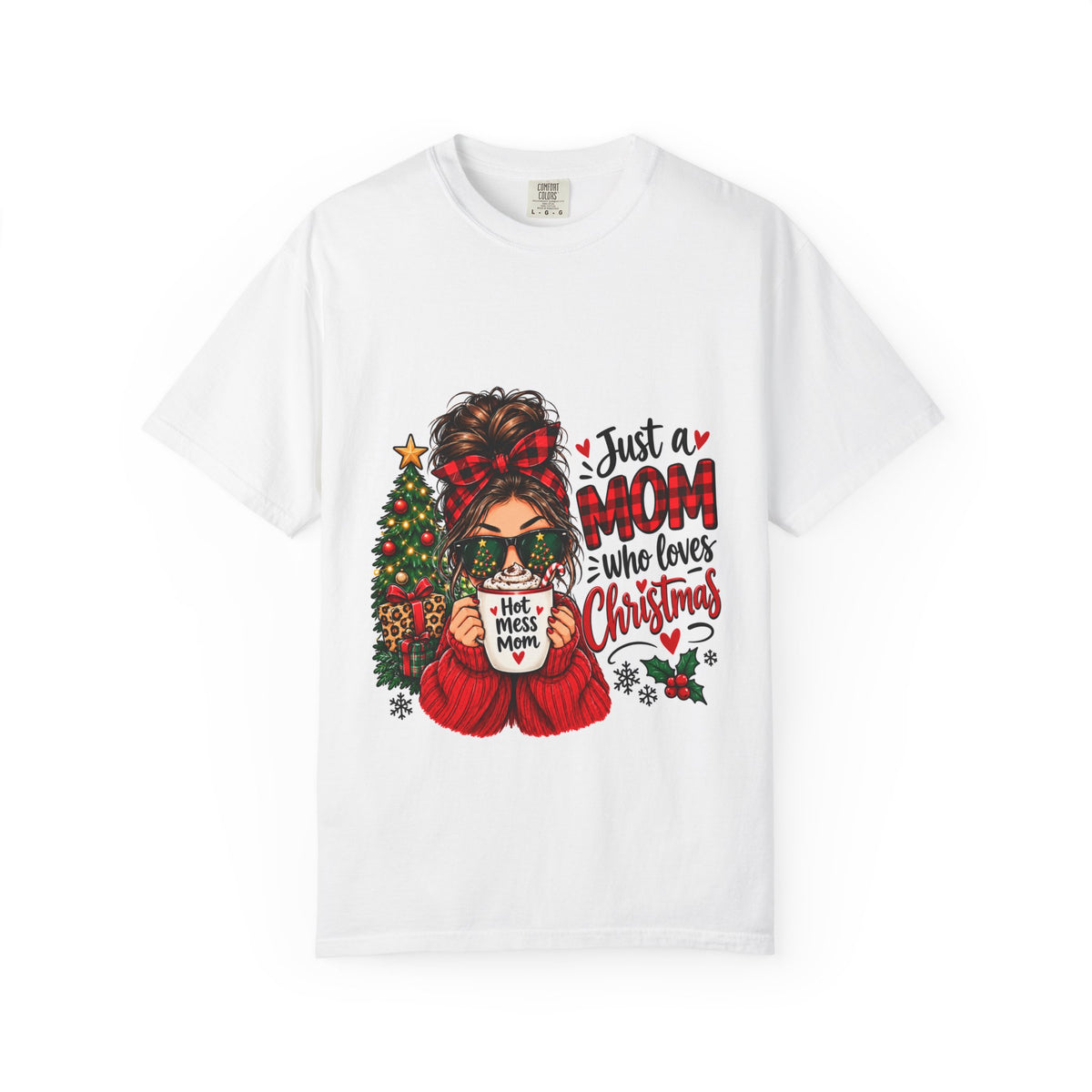 Christmas Mom T-Shirt — "Just a Mom Who Loves Christmas" Holiday Tee