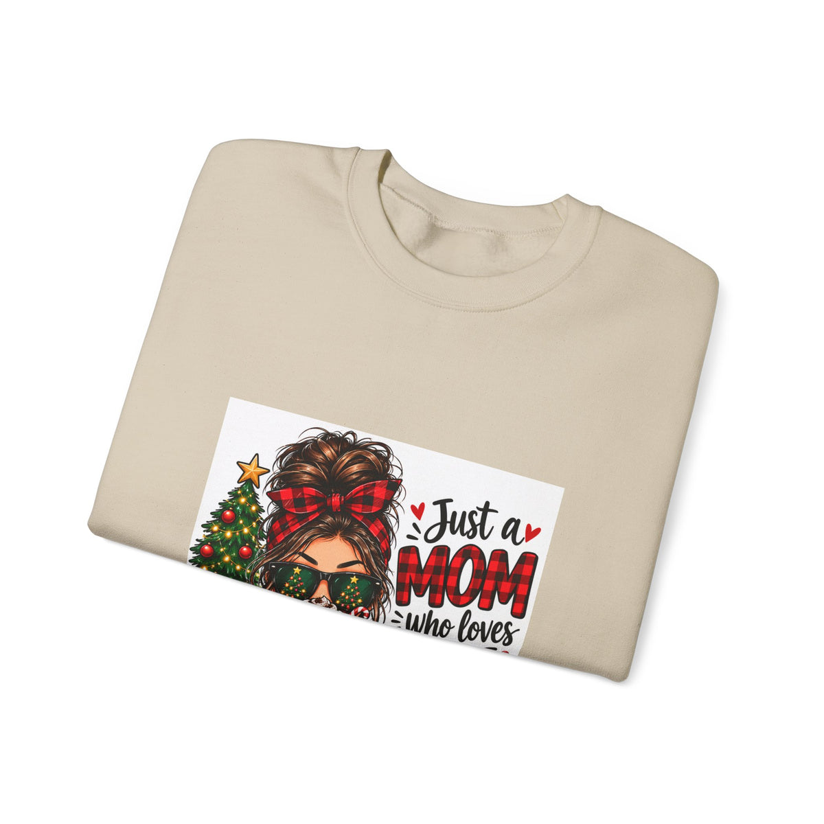 Christmas Mom Sweatshirt - "Just a Mom Who Loves Christmas" Cozy Holiday Crewneck