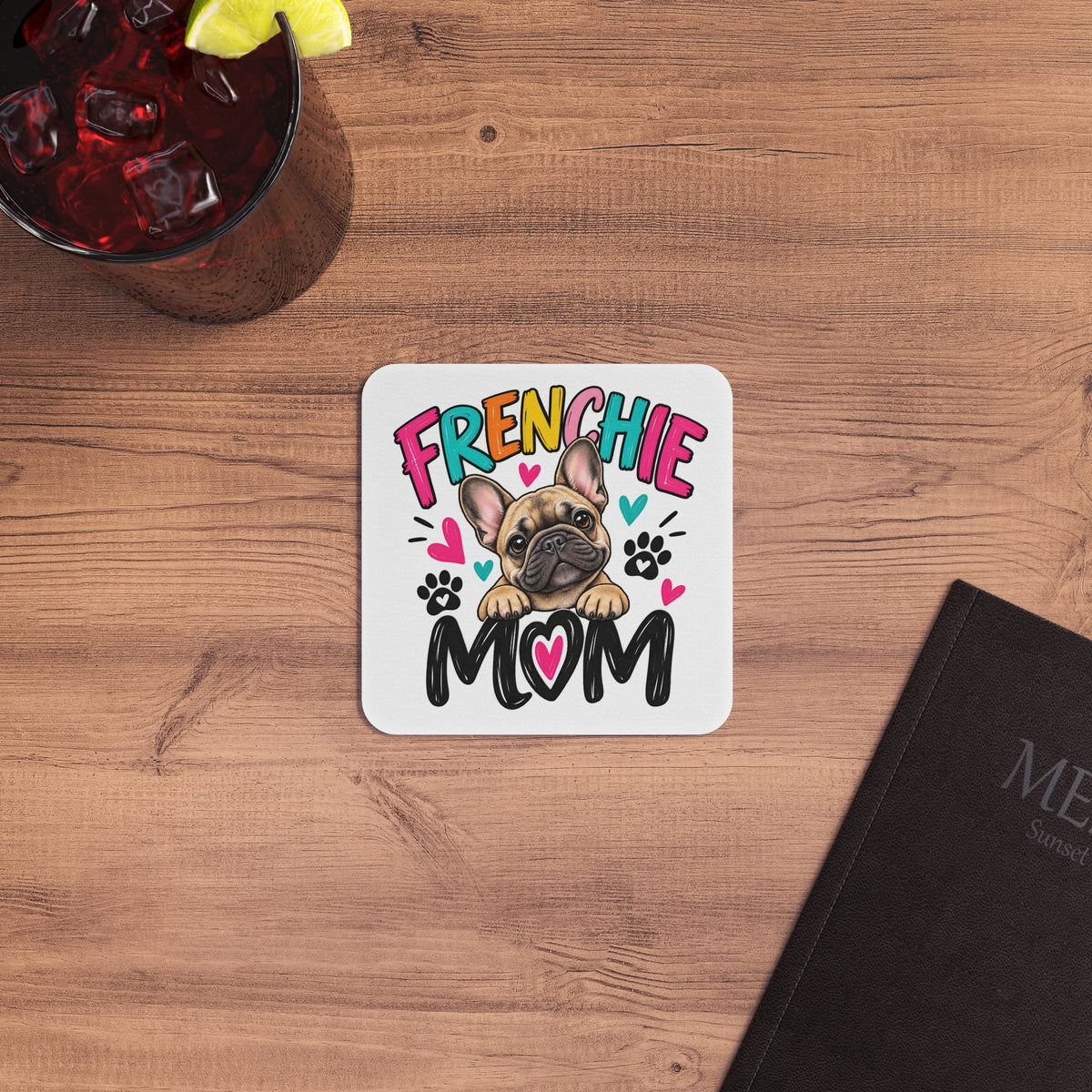 Frenchie Mom Coasters – Cute French Bulldog Drink Coaster Set