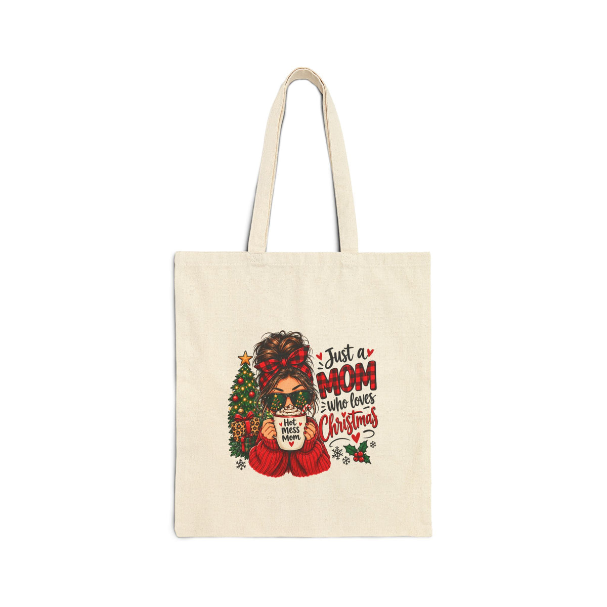 Christmas Mom Tote Bag - "Just a Mom Who Loves Christmas" Canvas Shopper