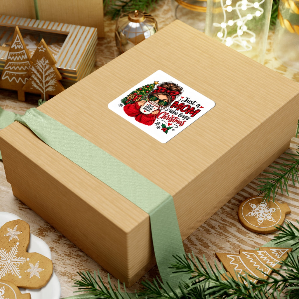 Christmas Mom Sticker — "Just a Mom Who Loves Christmas" Kiss-Cut Decal