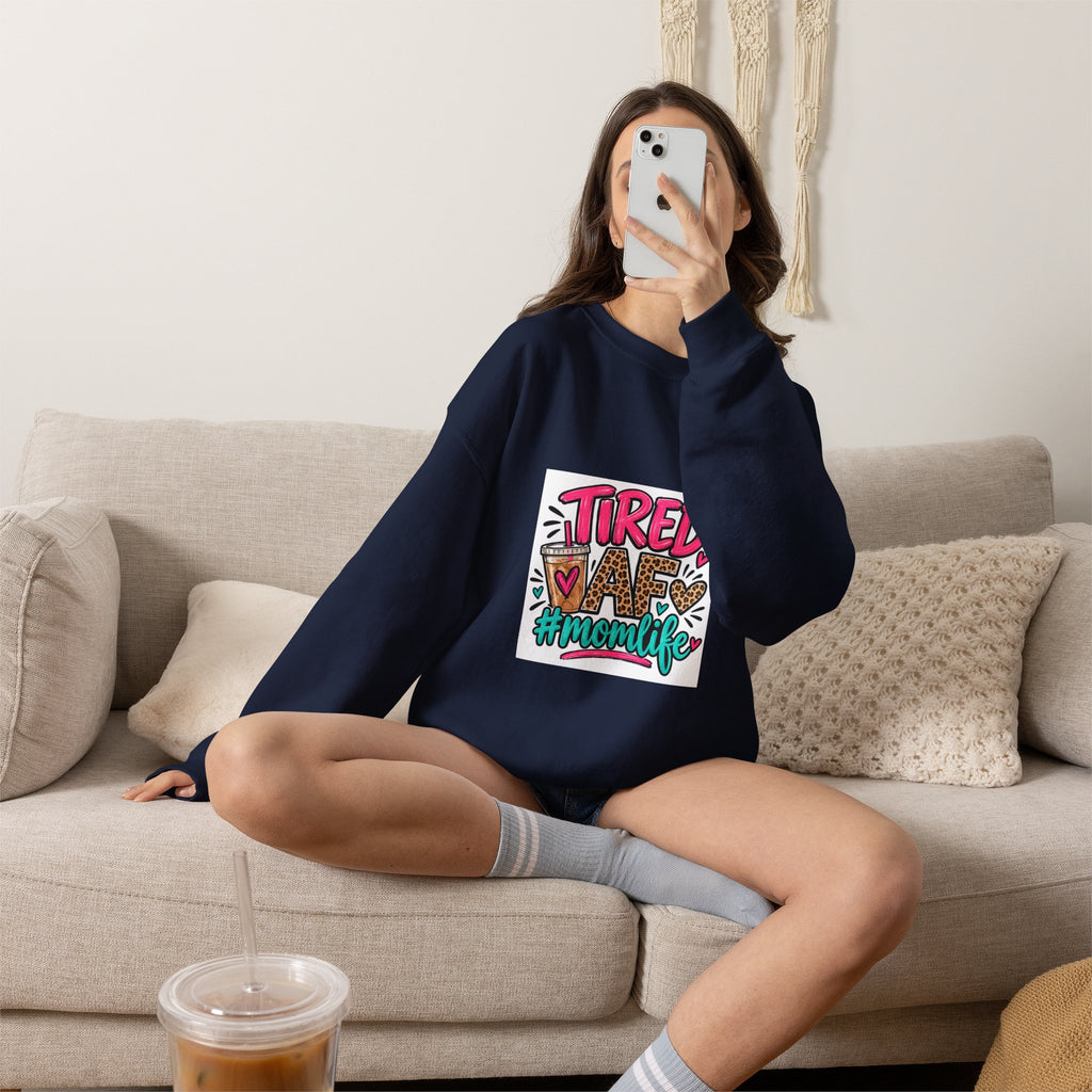 Tired Mom Life Crewneck Sweatshirt