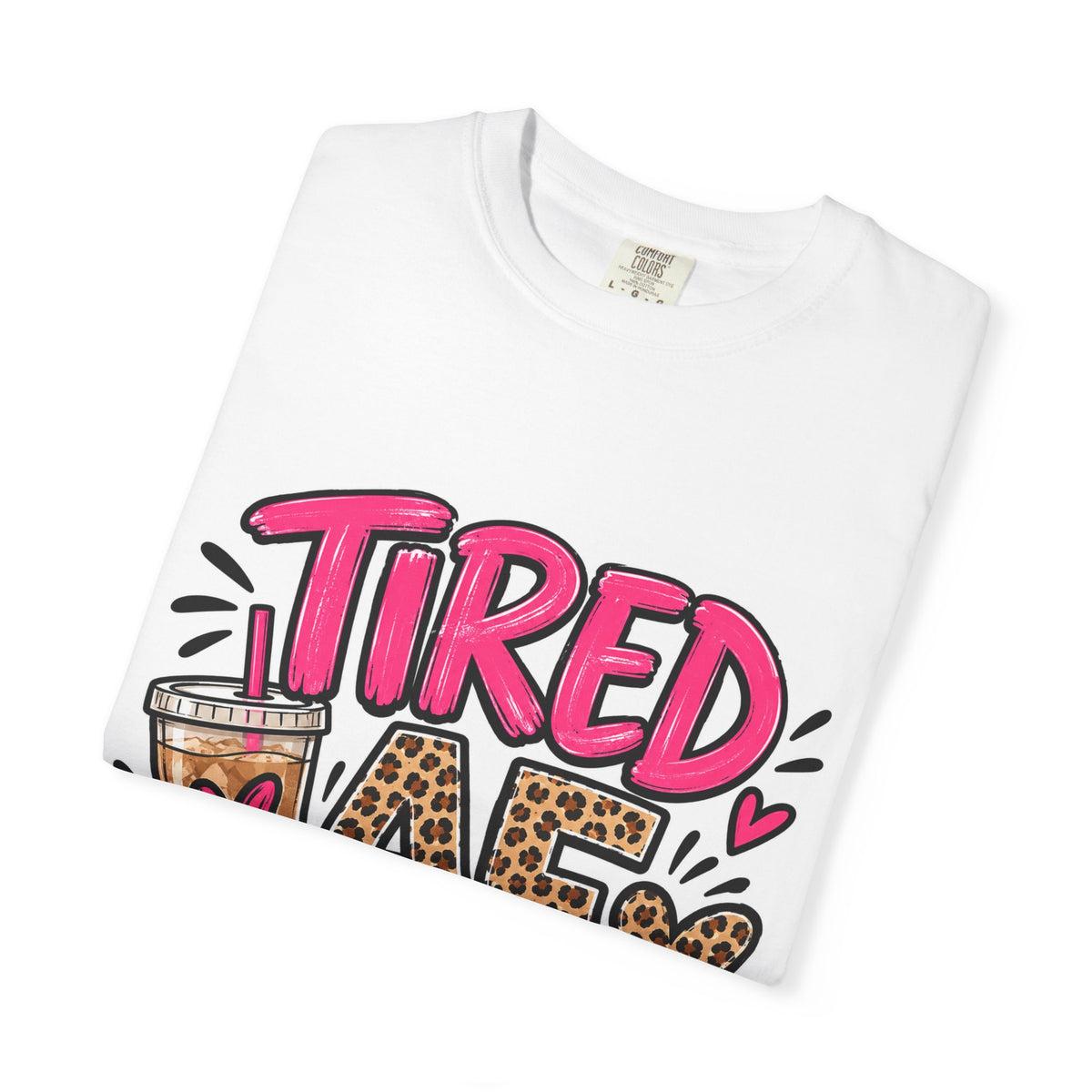 Tired As F*** #Momlife Graphic T-Shirt