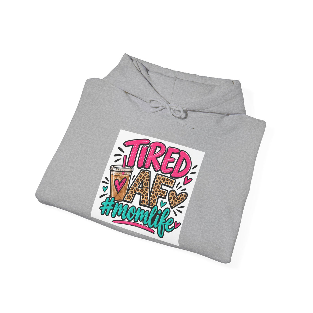 Tired Mom Life Graphic Hoodie