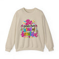 Be Your Own Kind of Beautiful Inspirational Sweatshirt