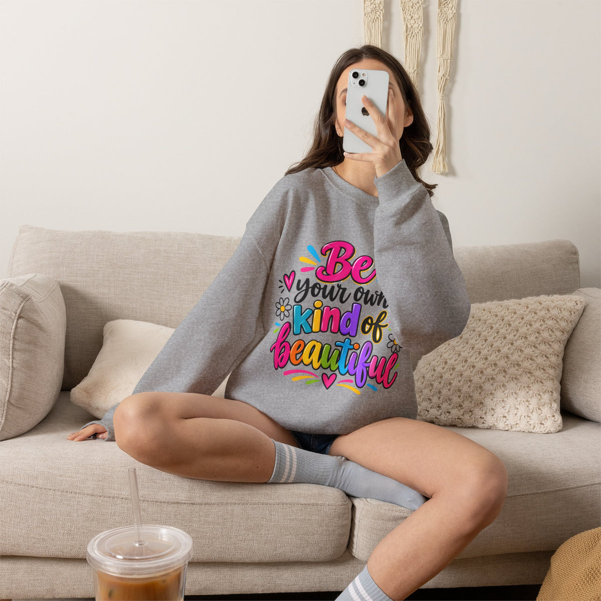 Be Your Own Kind of Beautiful Inspirational Sweatshirt
