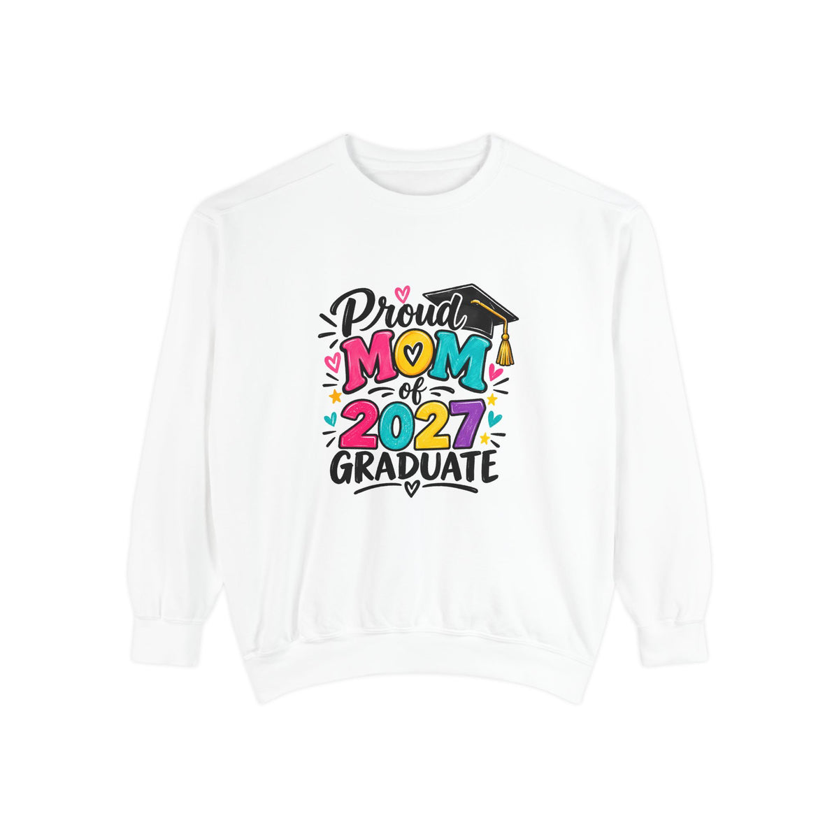 Proud Mom 2027 Graduate Sweatshirt