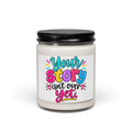 Your Story Isn’t Over Yet Inspirational Scented Soy Candle
