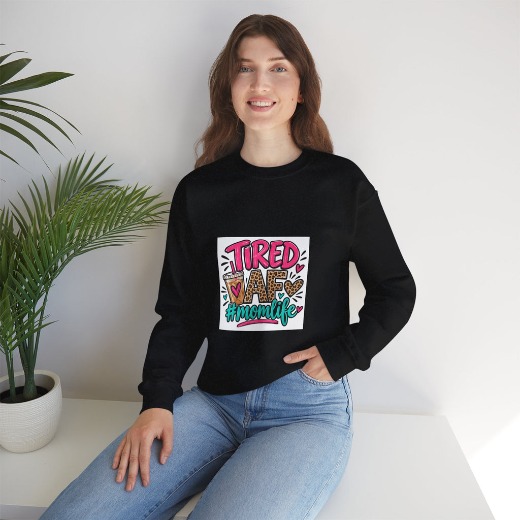 Tired Mom Life Crewneck Sweatshirt