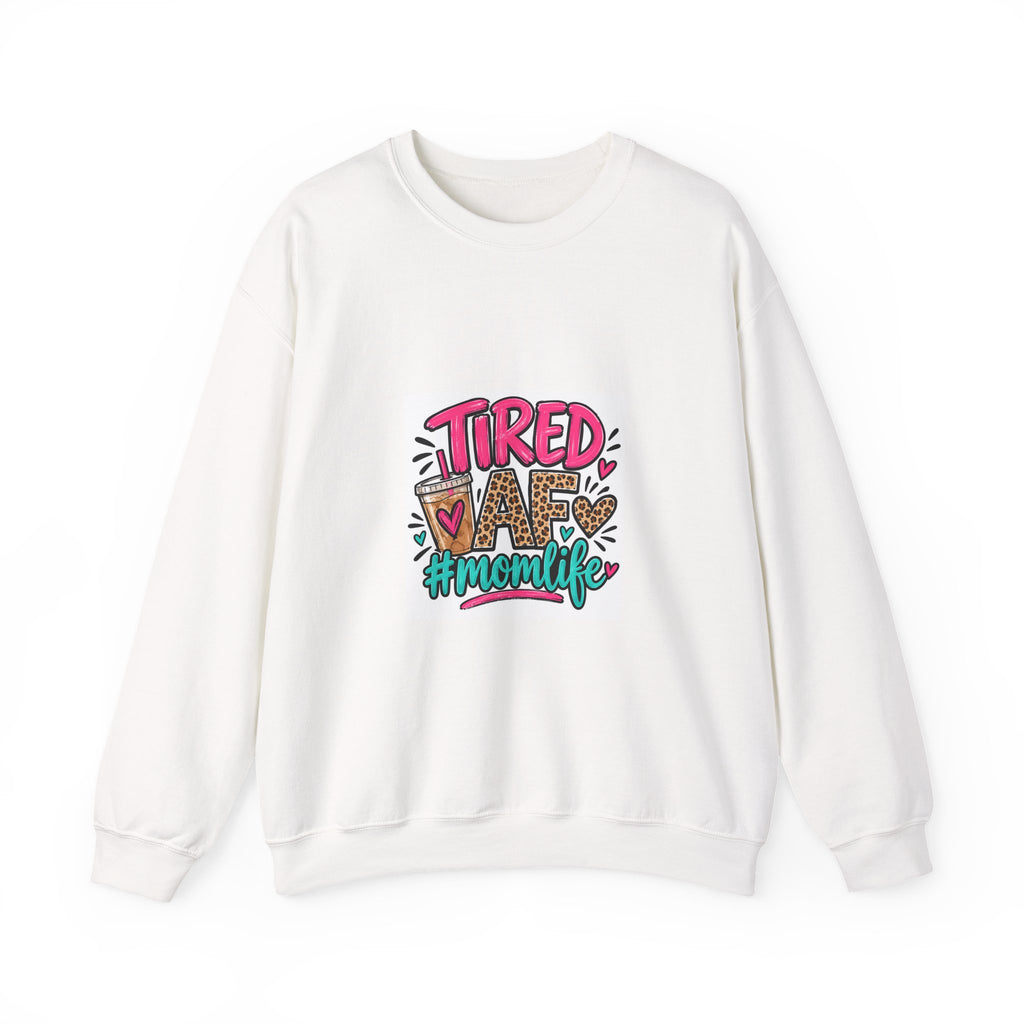 Tired Mom Life Crewneck Sweatshirt