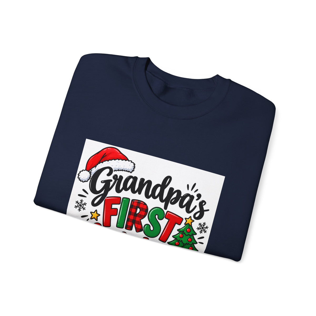 Grandpa's First Christmas Crewneck Sweatshirt
