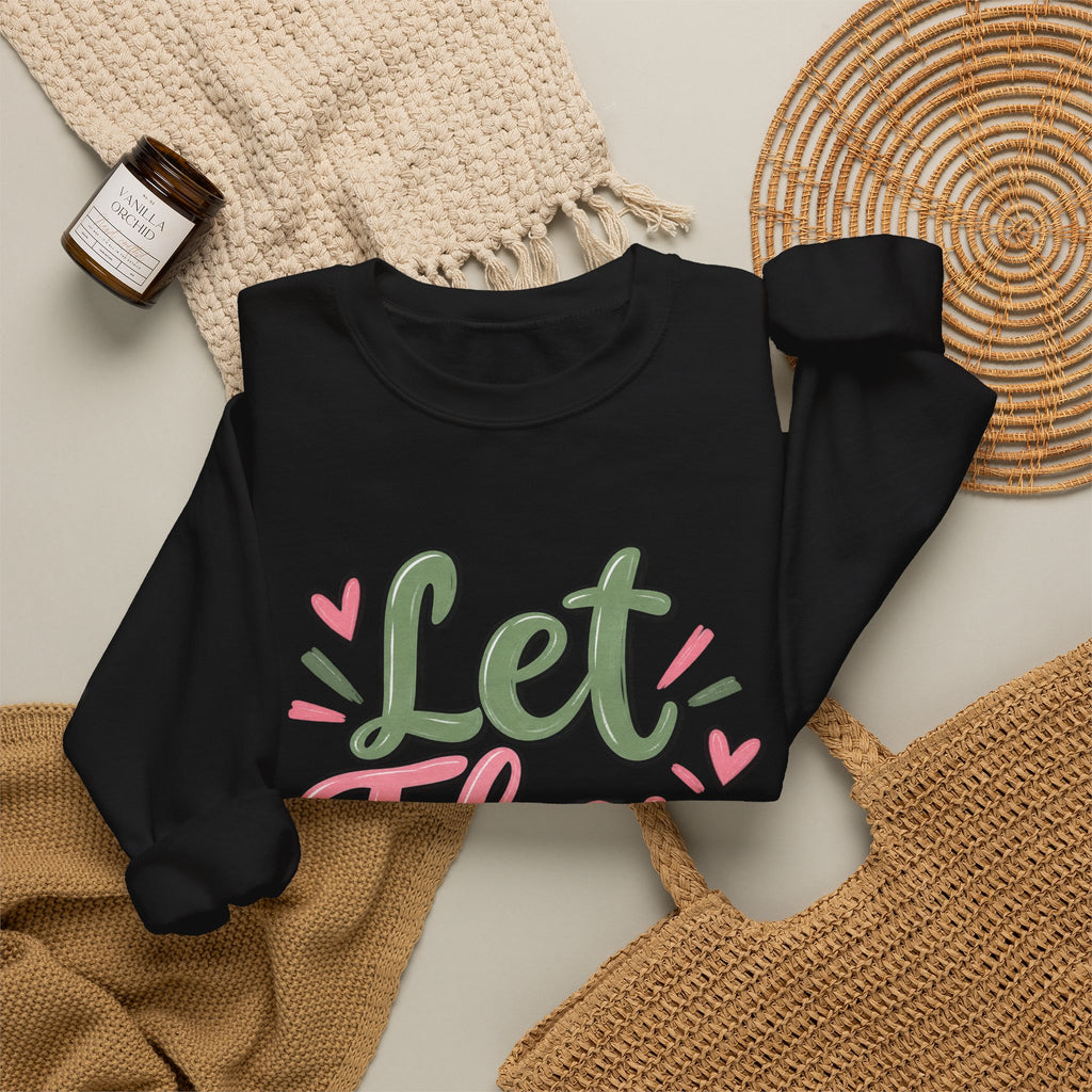 Let Them Love Heart Sweatshirt