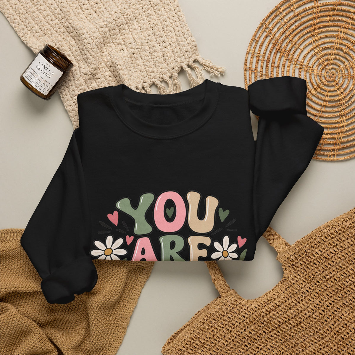 You Are Enough Crewneck Sweatshirt — Positive Graphic Pullover