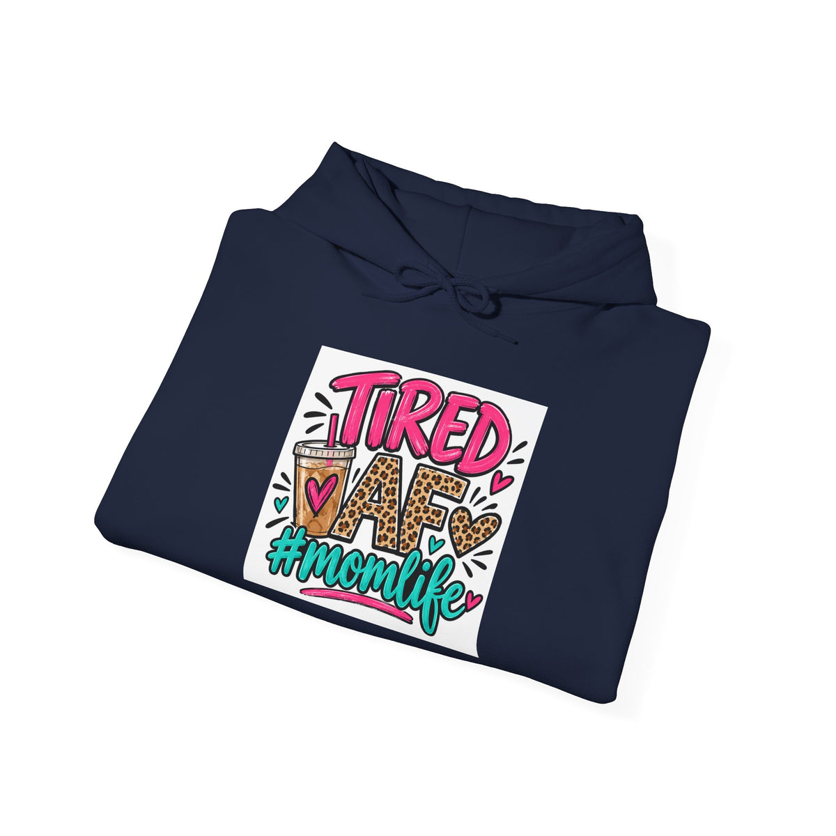 Tired Mom Life Graphic Hoodie