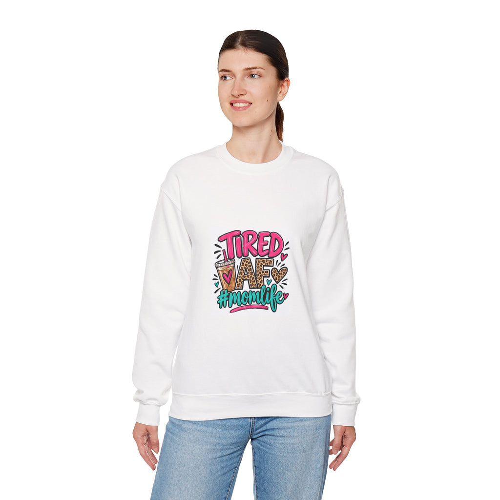 Tired Mom Life Crewneck Sweatshirt