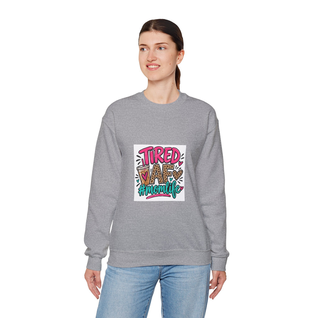 Tired Mom Life Crewneck Sweatshirt