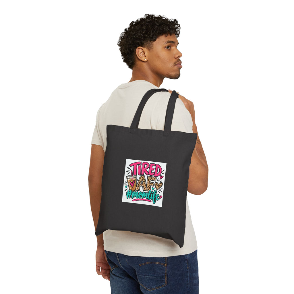 Tired Mom Life Funny Cotton Canvas Tote Bag