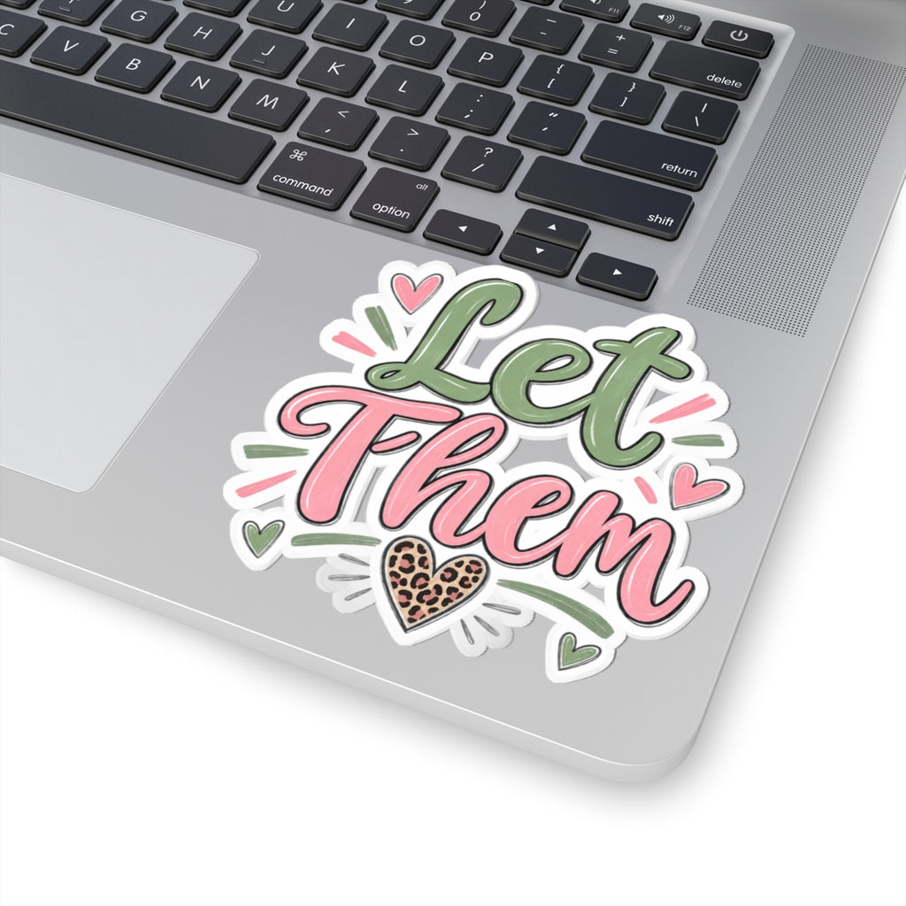 Let Them Sticker — Pink & Green Script Kiss-Cut Sticker