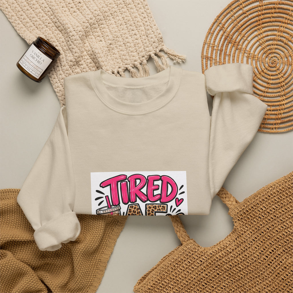 Tired Mom Life Crewneck Sweatshirt