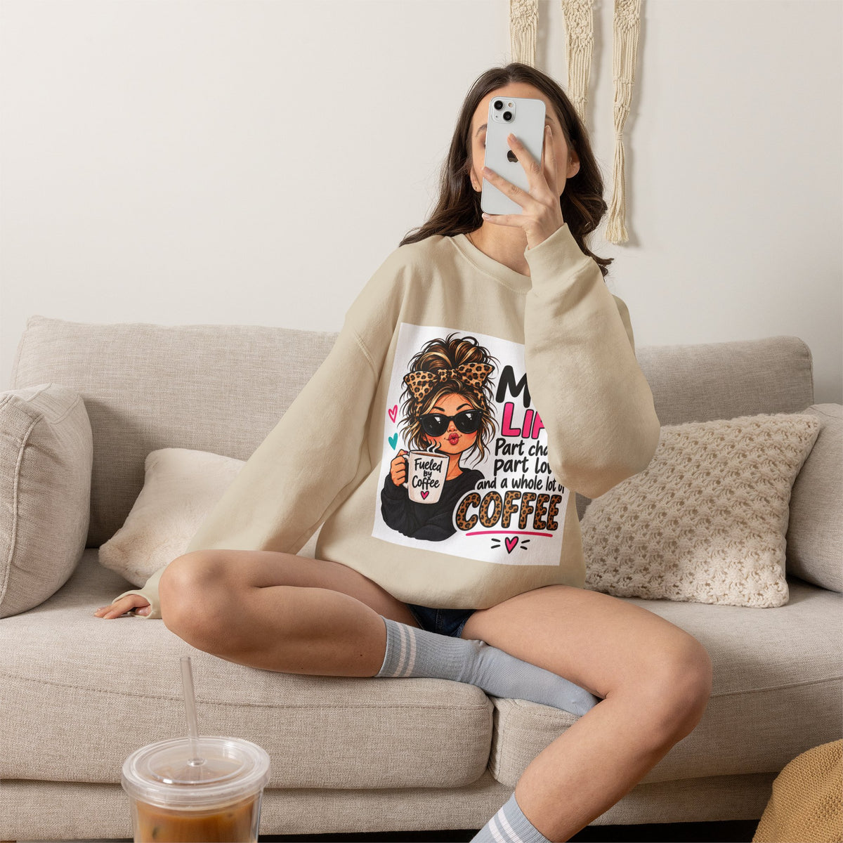 Mom Life Coffee Sweatshirt — 'Mom Life: Part chaos, part love, and a whole lot of coffee'