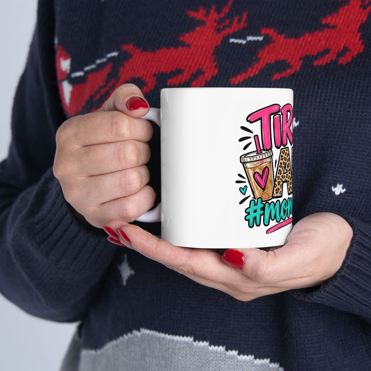 Tired AF #Momlife Ceramic Mug
