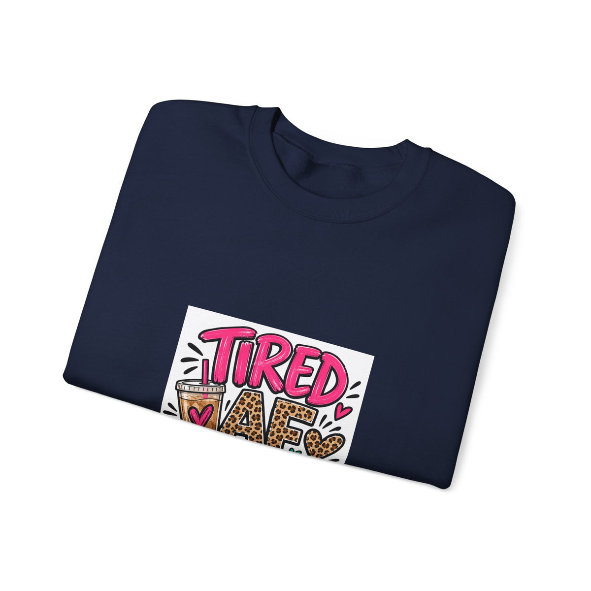 Tired Mom Life Crewneck Sweatshirt