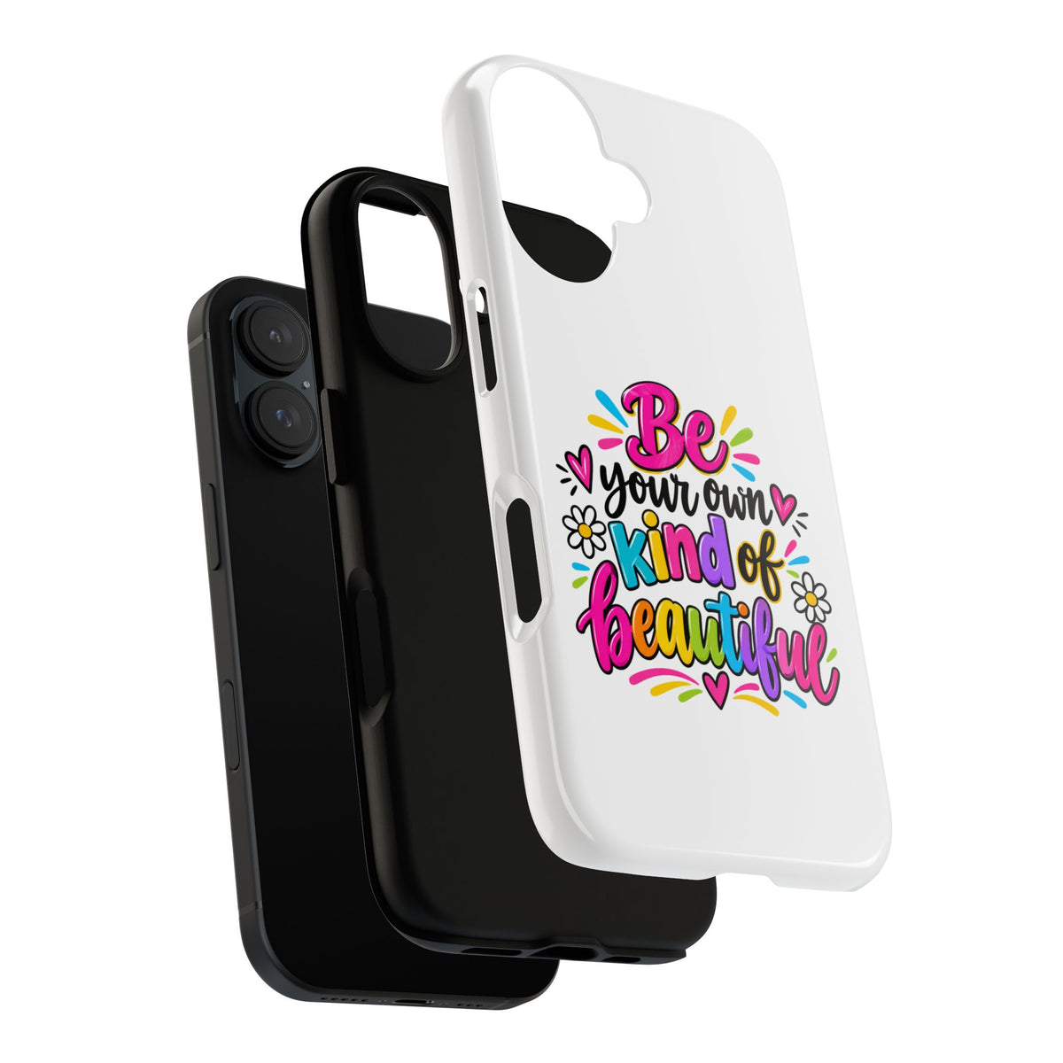Be Your Own Kind of Beautiful Phone Case