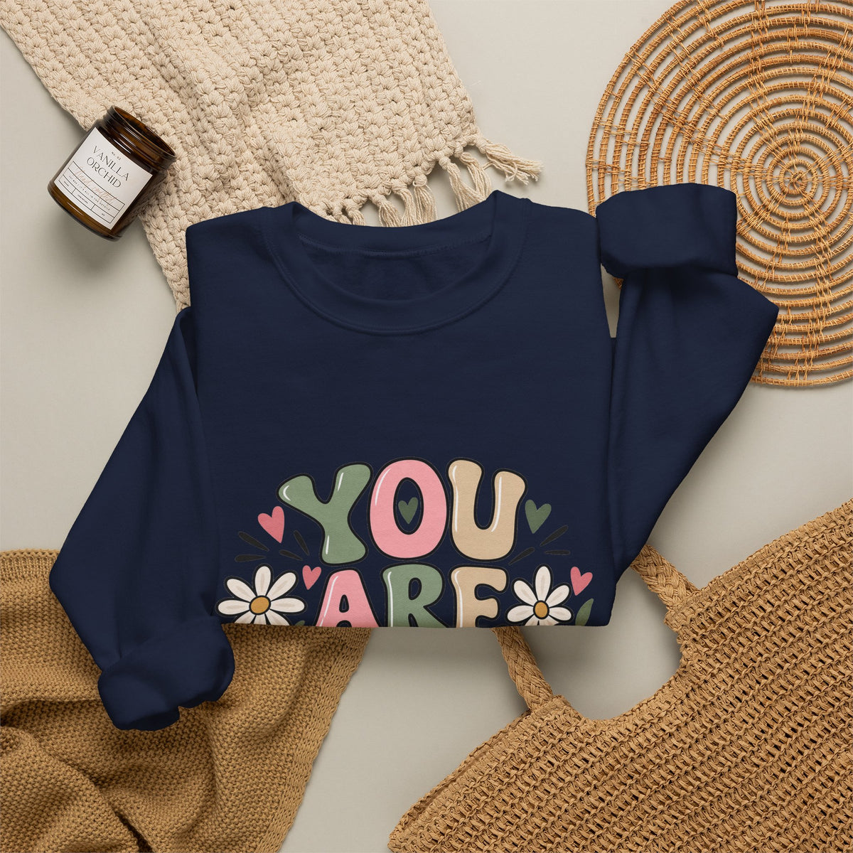 You Are Enough Crewneck Sweatshirt — Positive Graphic Pullover