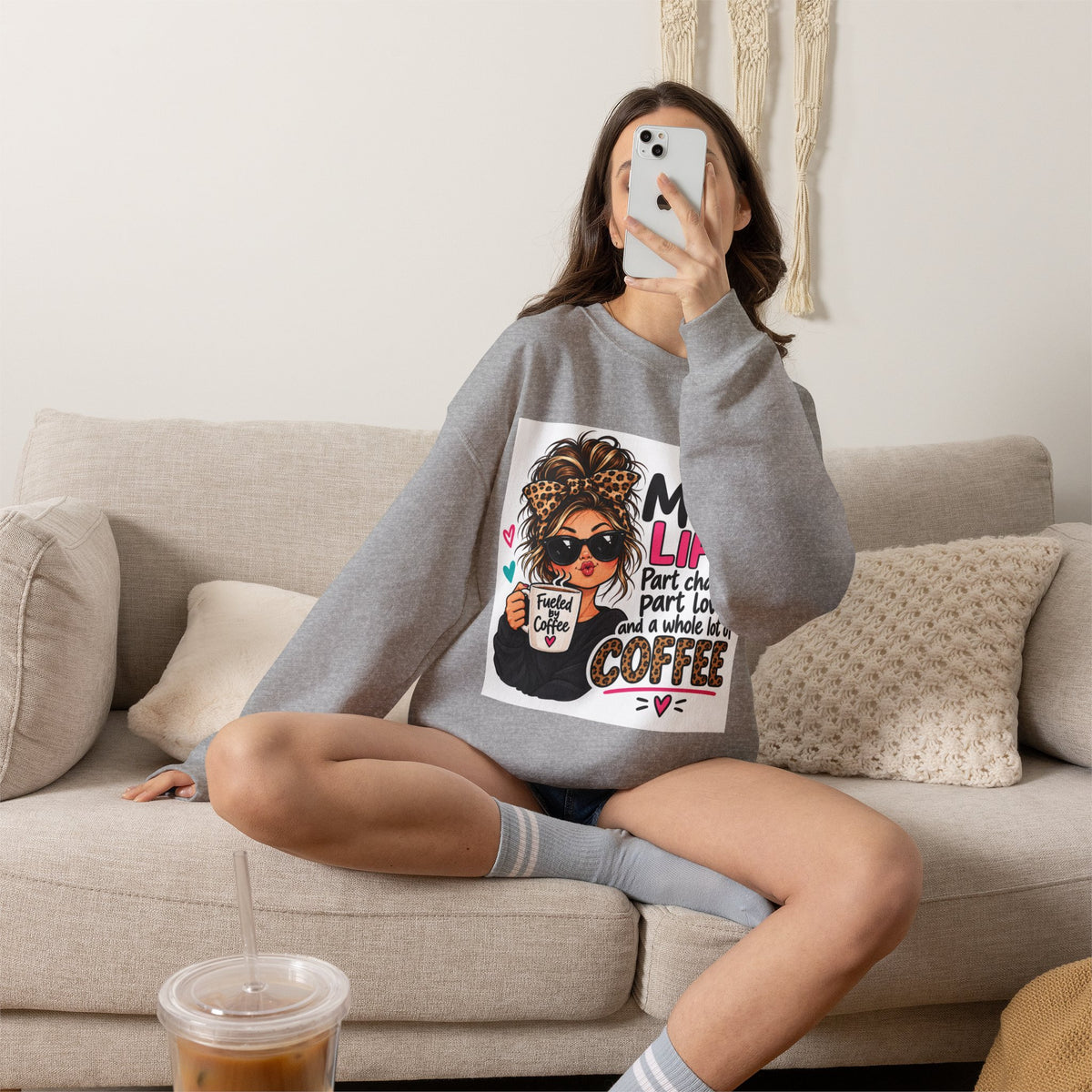 Mom Life Coffee Sweatshirt — 'Mom Life: Part chaos, part love, and a whole lot of coffee'