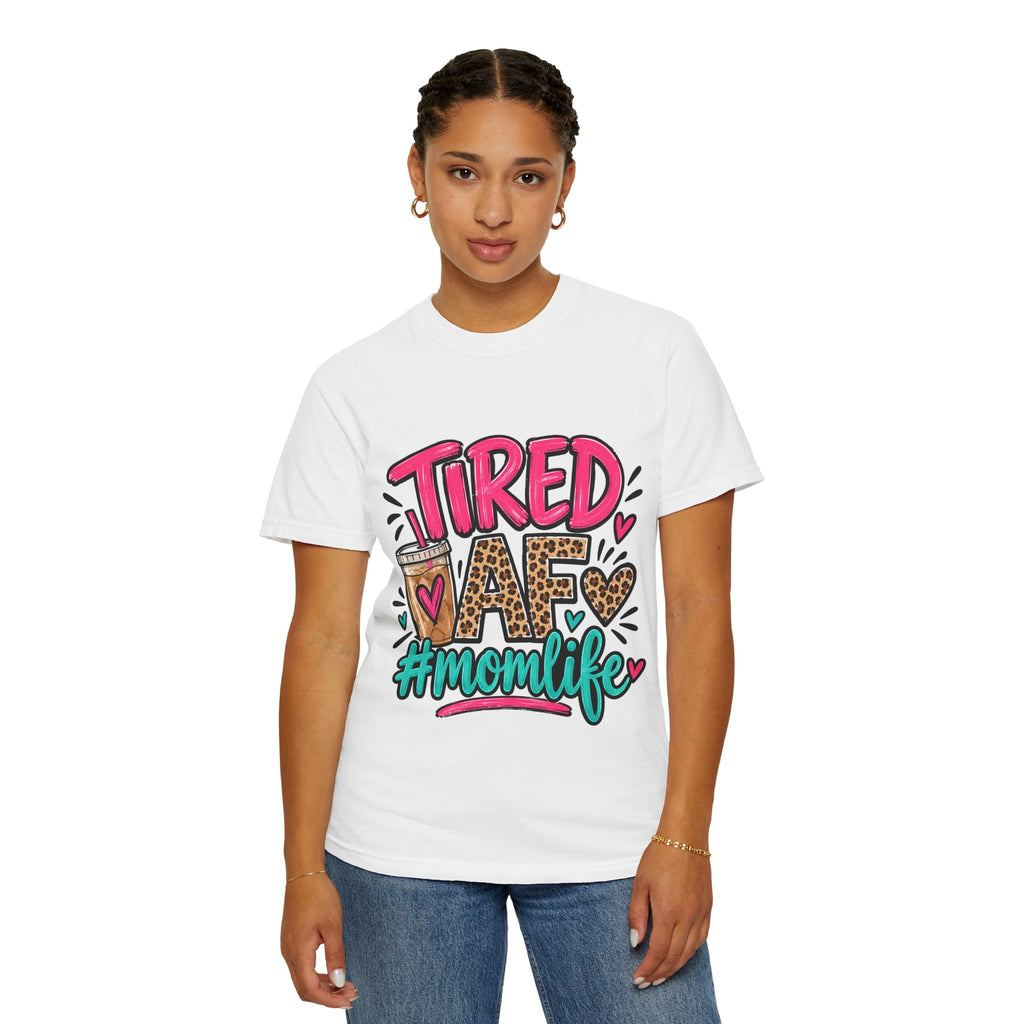 Tired As F*** #Momlife Graphic T-Shirt