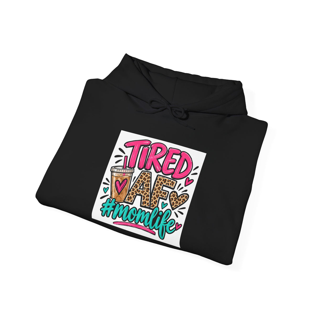 Tired Mom Life Graphic Hoodie