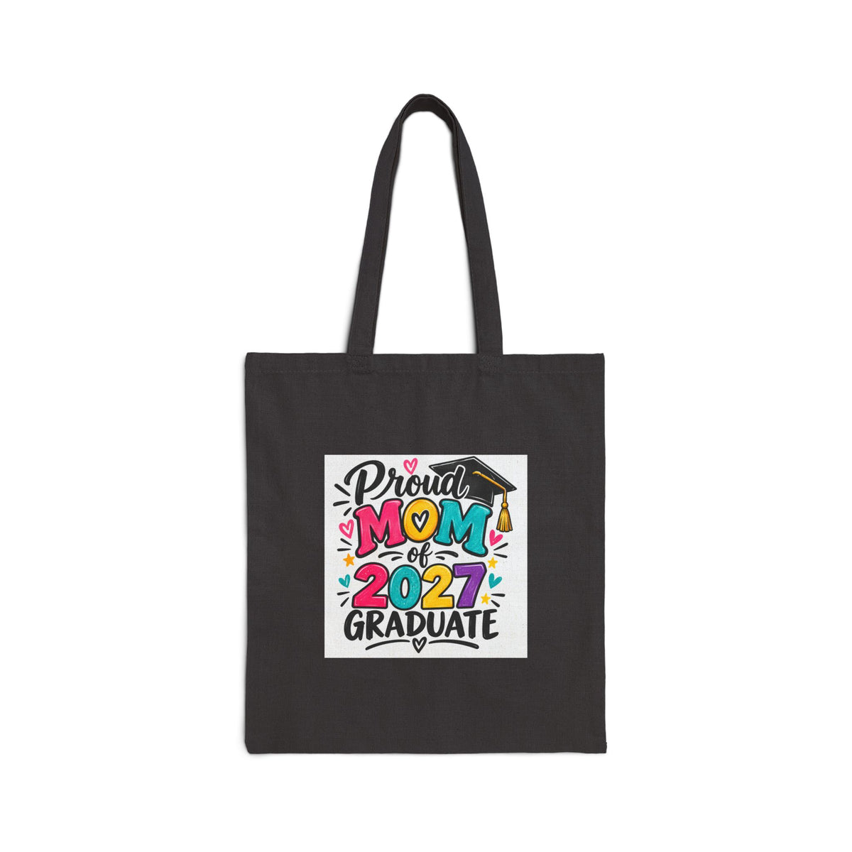 Proud Mom of 2027 Graduate Cotton Tote Bag