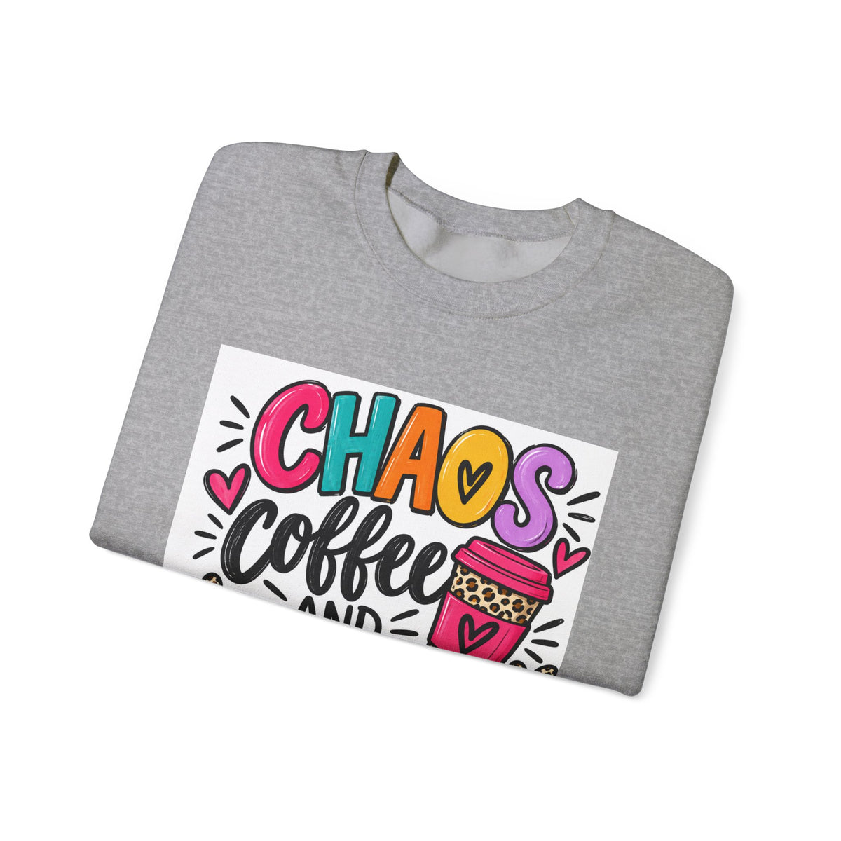 Crewneck Sweatshirt — Chaos Coffee and Cussing Colorful Graphic