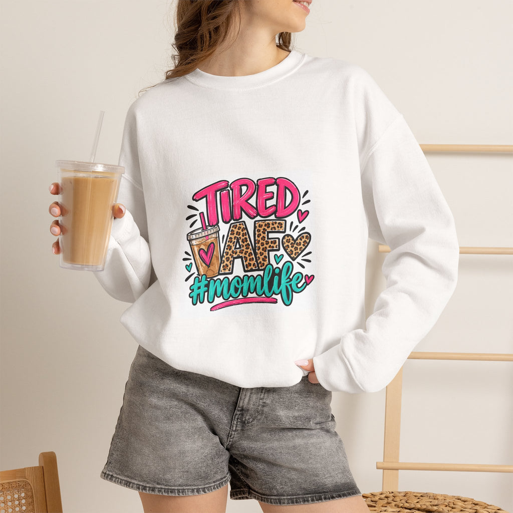 Tired Mom Life Crewneck Sweatshirt
