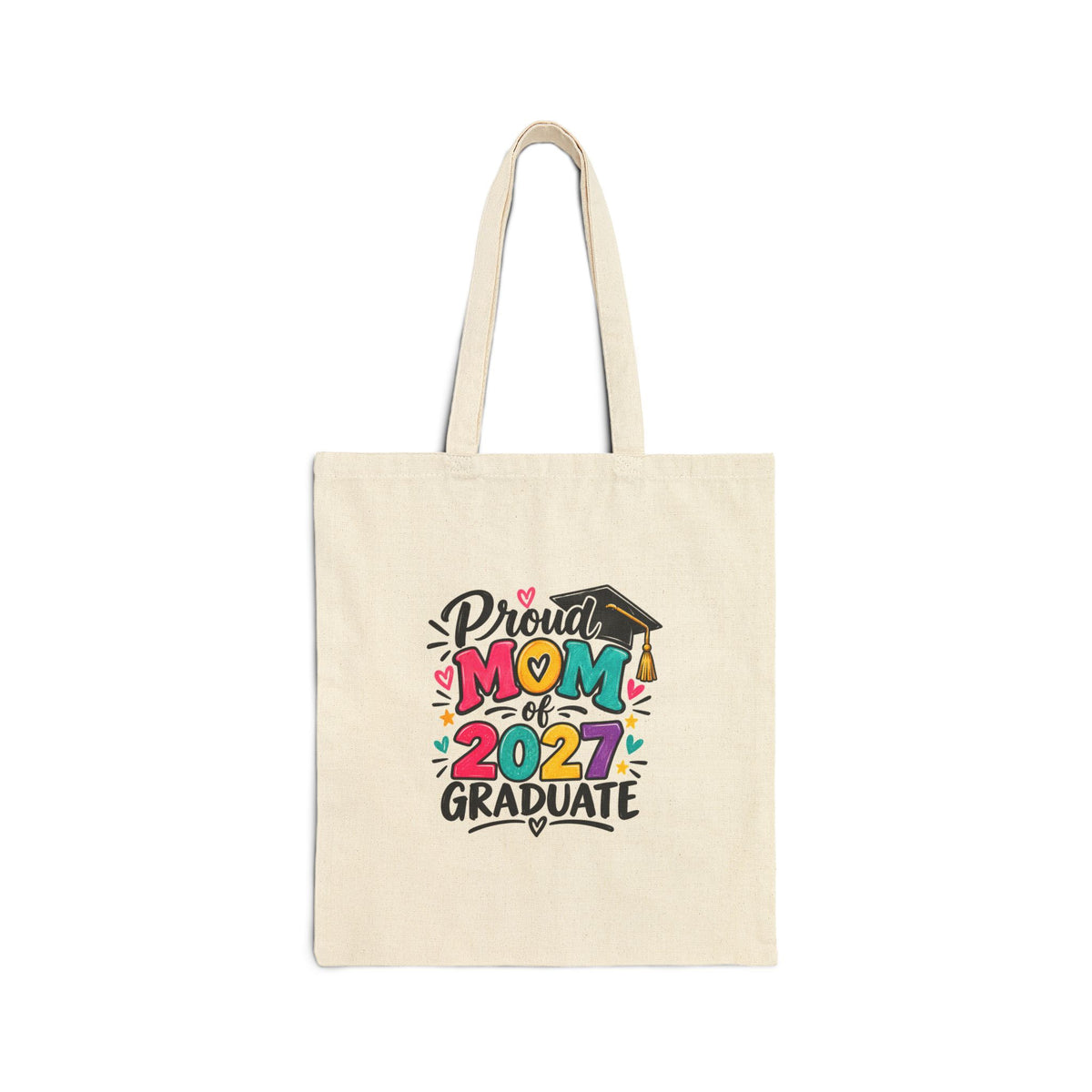 Proud Mom of 2027 Graduate Cotton Tote Bag