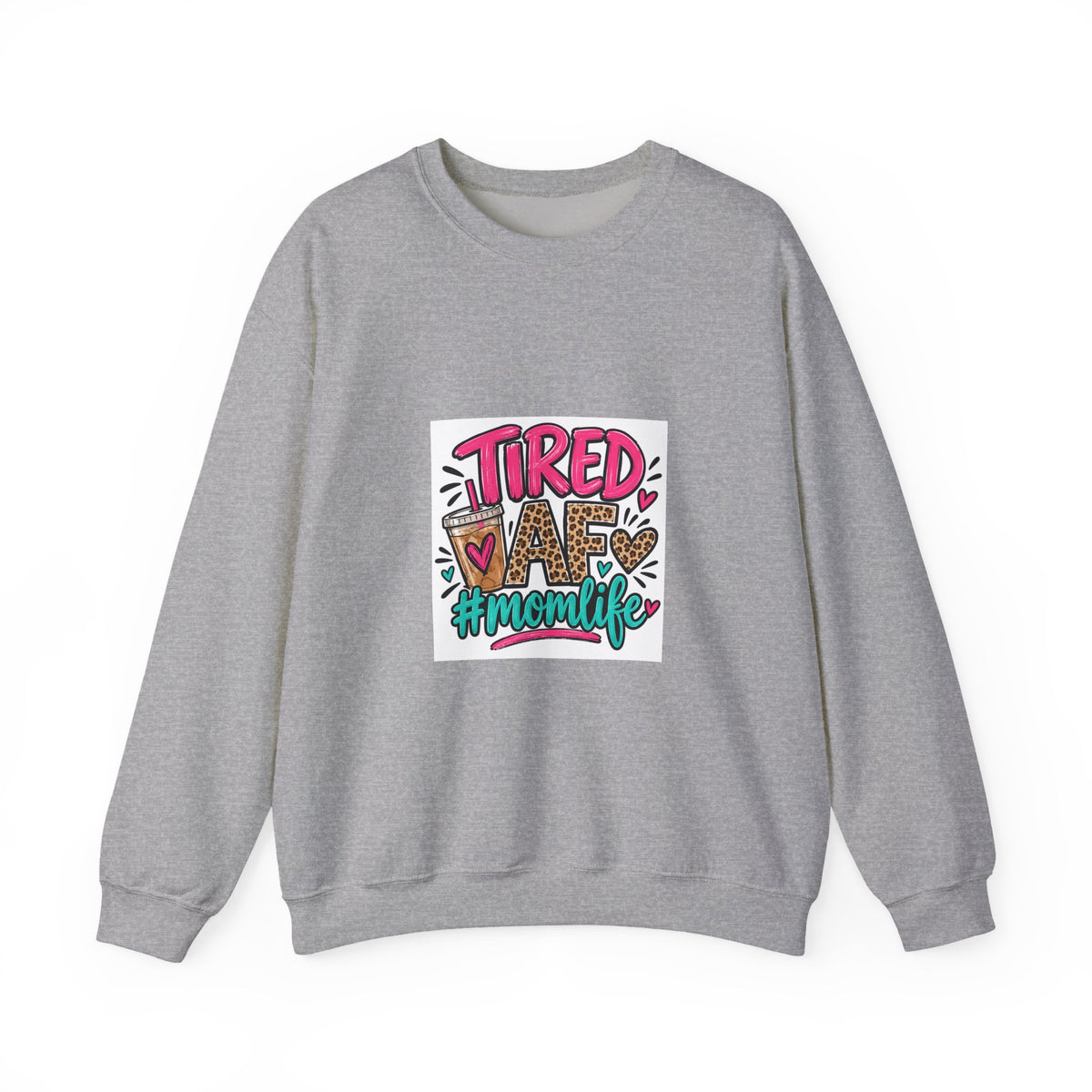 Tired Mom Life Crewneck Sweatshirt