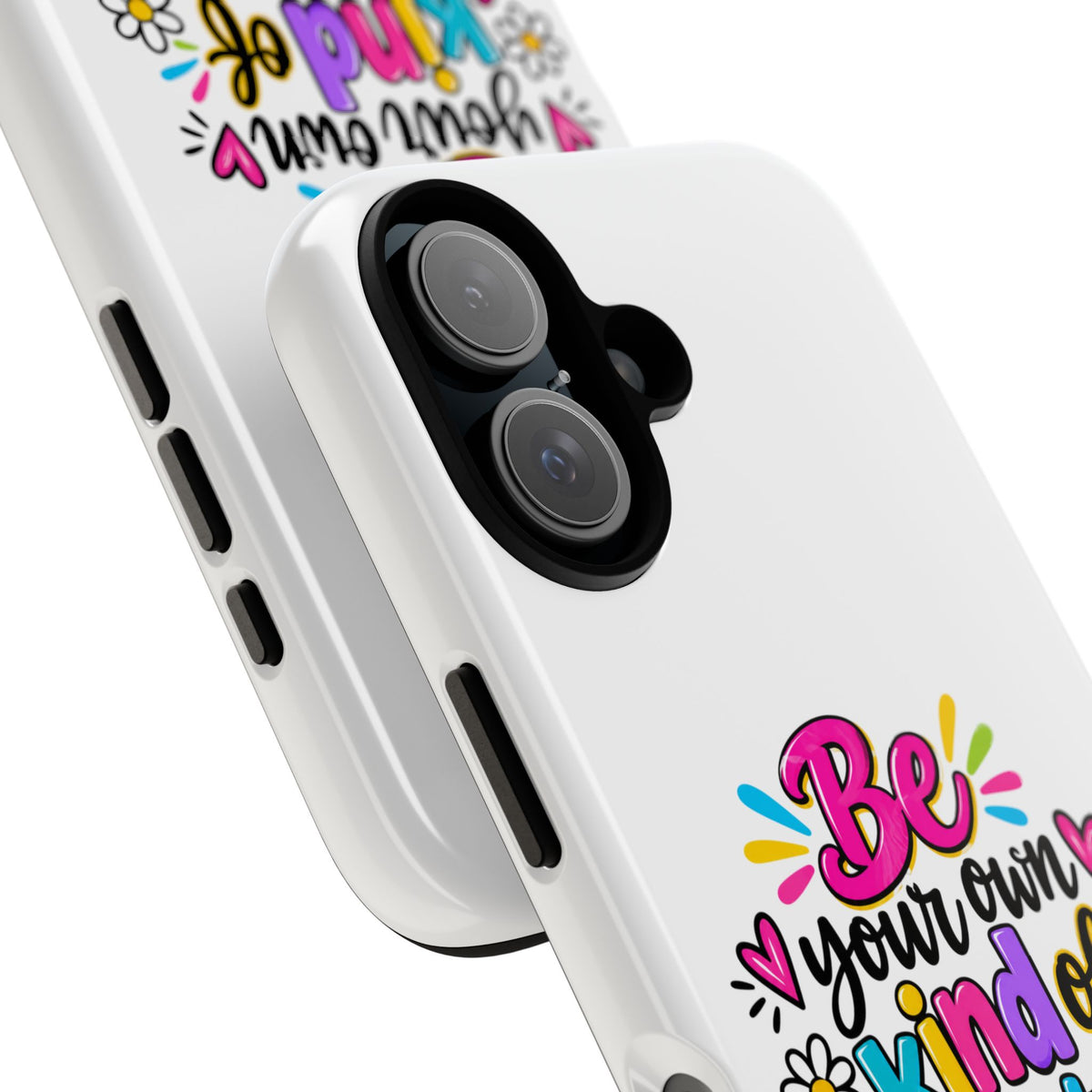 Be Your Own Kind of Beautiful Phone Case