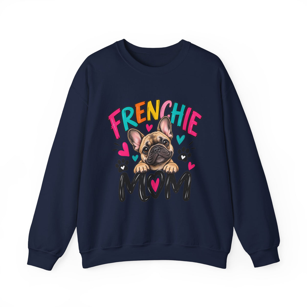 Frenchie Mom Sweatshirt — Cute French Bulldog Mom Pullover