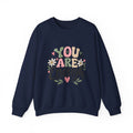 You Are Enough Crewneck Sweatshirt — Positive Graphic Pullover