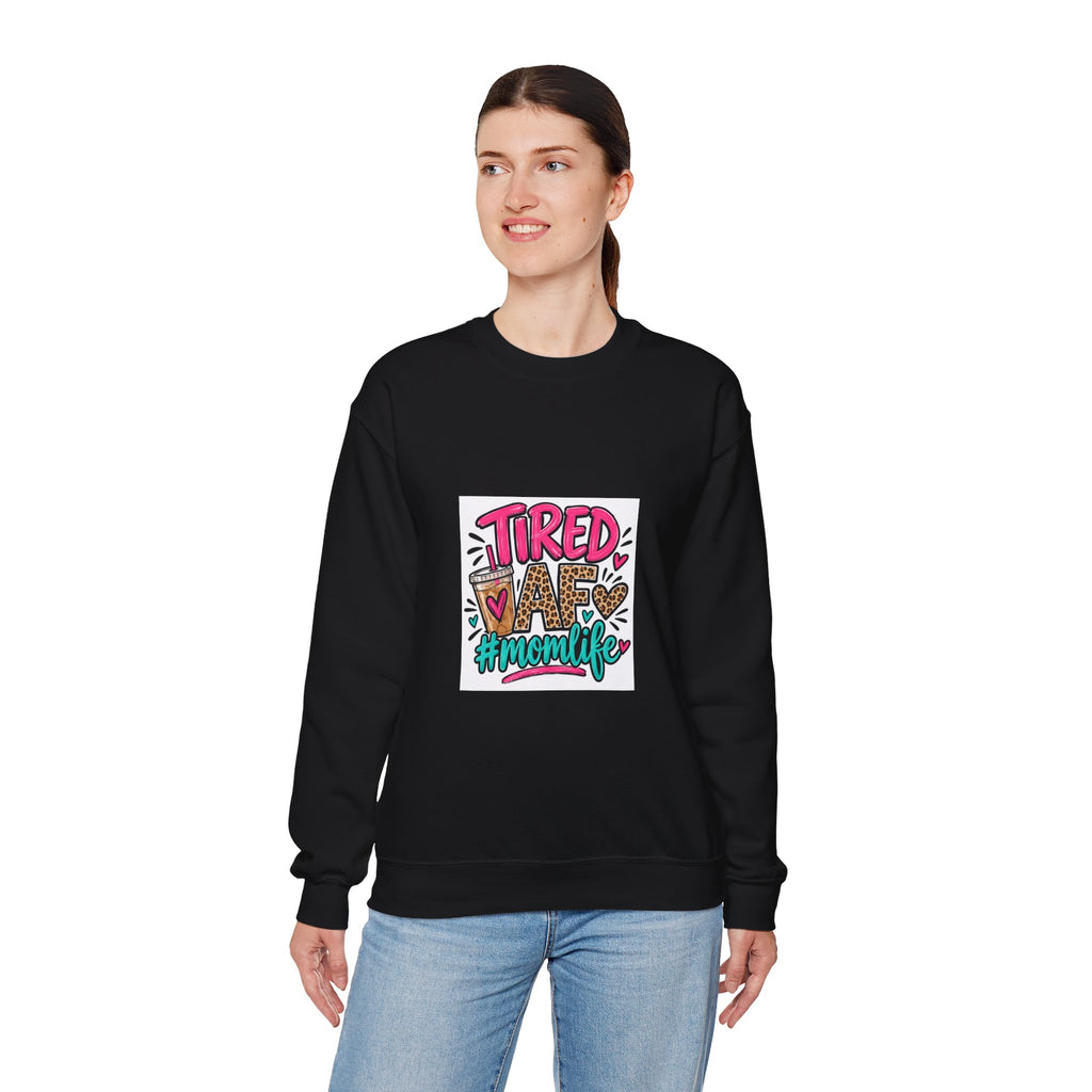 Tired Mom Life Crewneck Sweatshirt