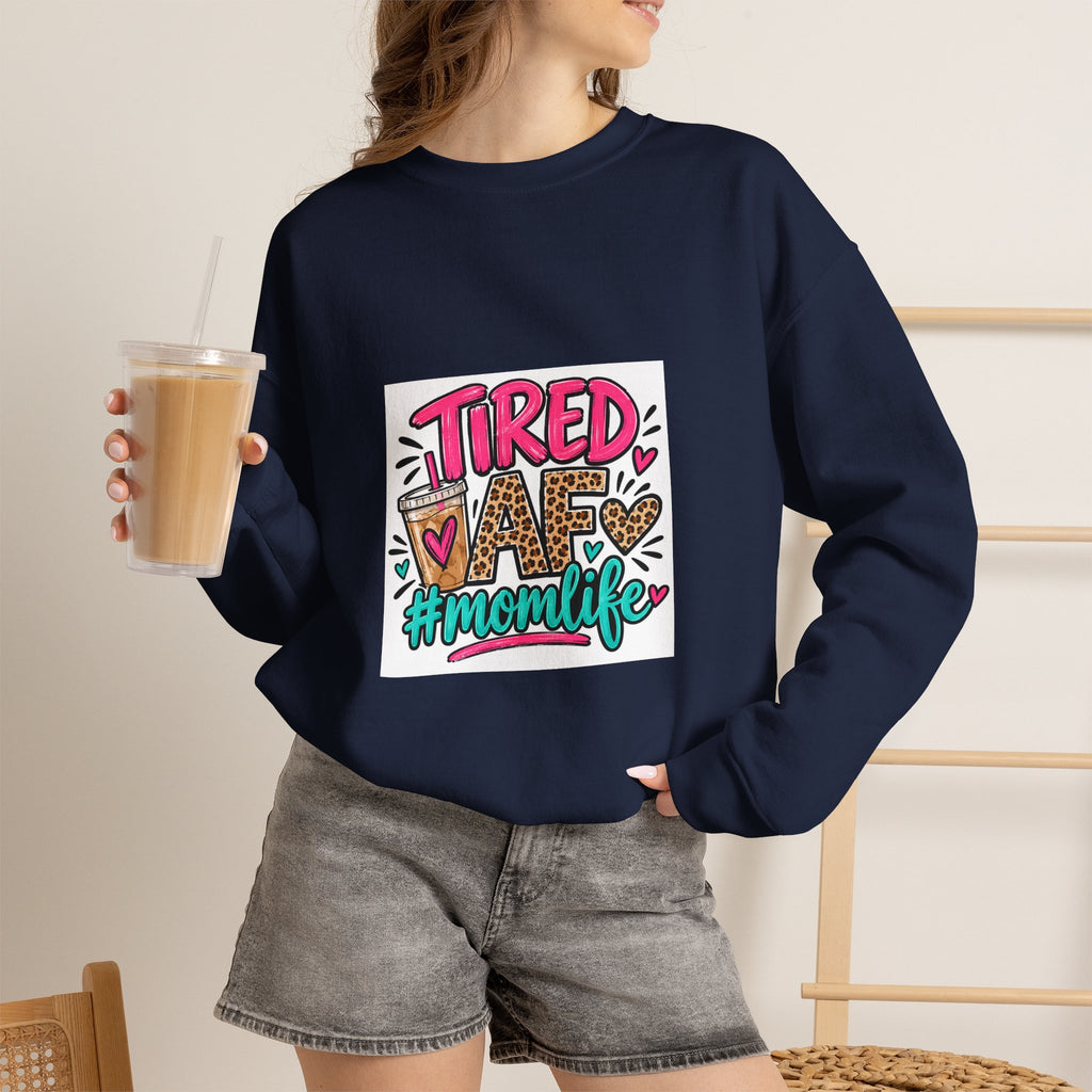 Tired Mom Life Crewneck Sweatshirt