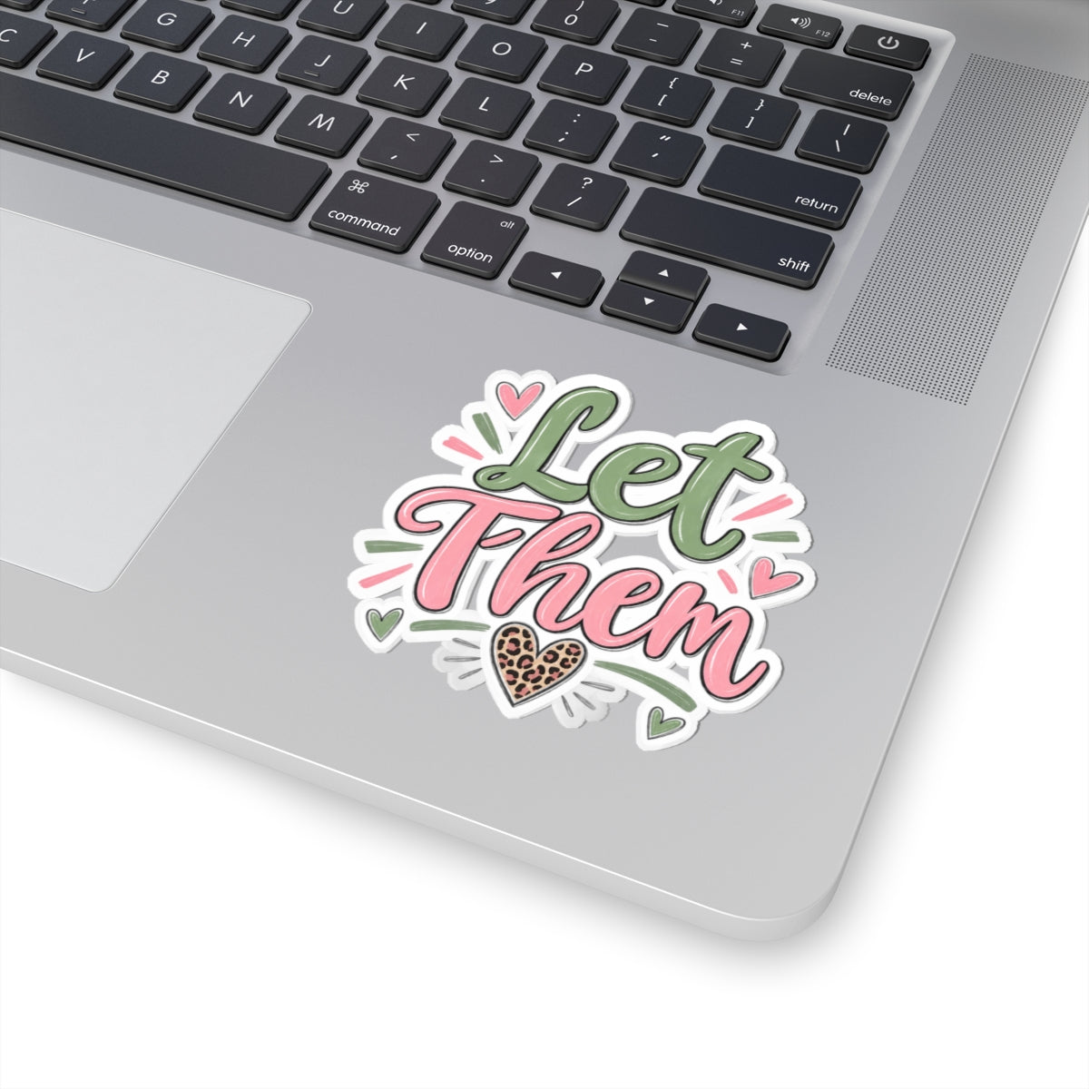 Let Them Sticker — Pink & Green Script Kiss-Cut Sticker